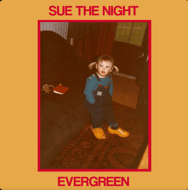 Evergreen (l-o-v-ed) by Sue the Night